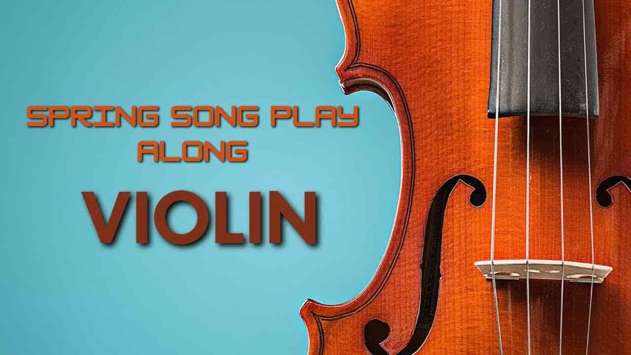 spring song violin